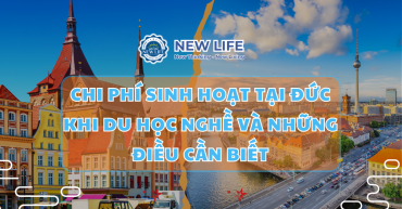 Chi Phí Sinh Hoạt Tại Đức Khi Du Học Nghề Và Những Điều Cần Biết - New Life du học nghề Đức